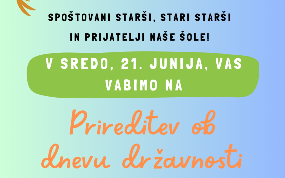 Prireditev ob dnevu državnosti, 21. 6. 2023
