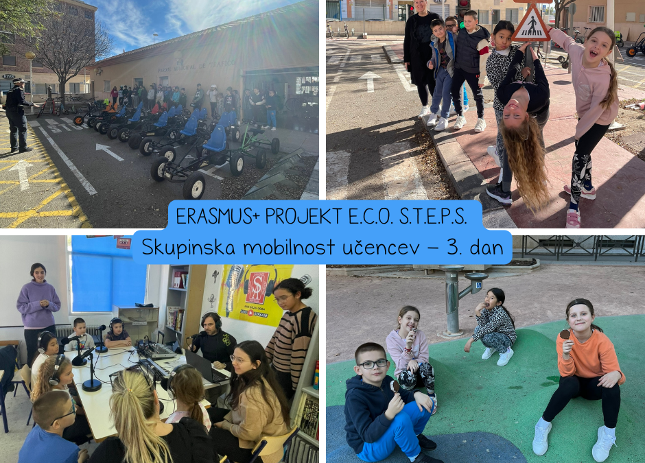 Erasmus+ projekt E.C.O. S.T.E.P.S. – Skupinska mobilnost učencev – 3. dan
